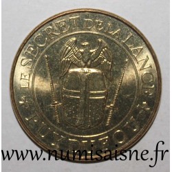 85 - LES EPESSES - PARC DU PUY DU FOU - LE SECRET DE LA LANCE - Monnaie de Paris - 2015